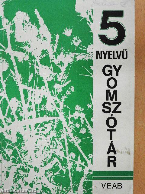 5 nyelvű gyomszótár