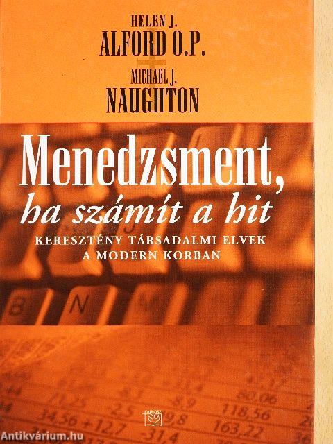 Menedzsment, ha számít a hit