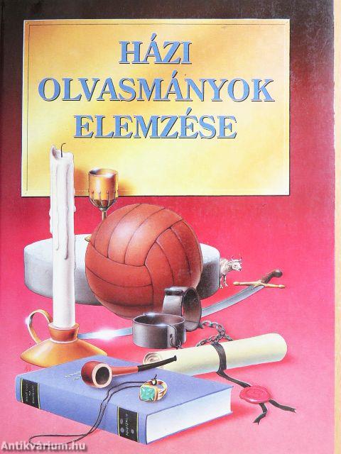 Házi olvasmányok elemzése