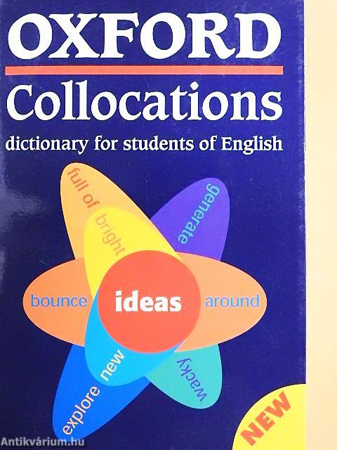 Oxford Collocations Dictionary for students of English