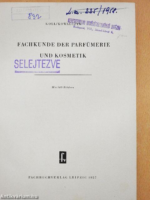 Fachkunde der Parfümerie und Kosmetik