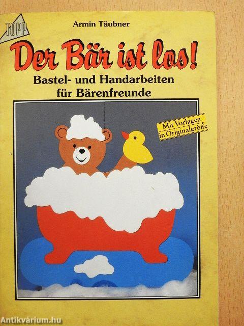 Der Bär ist los!