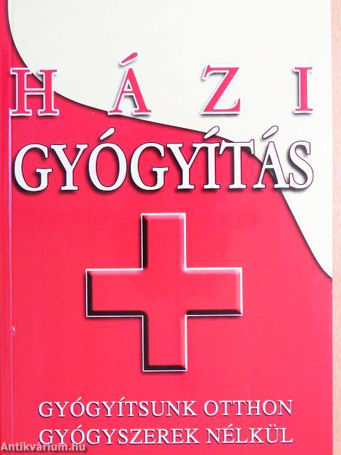 Házi gyógyítás