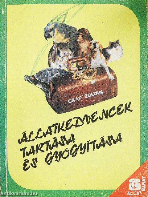 Állatkedvencek tartása és gyógyítása
