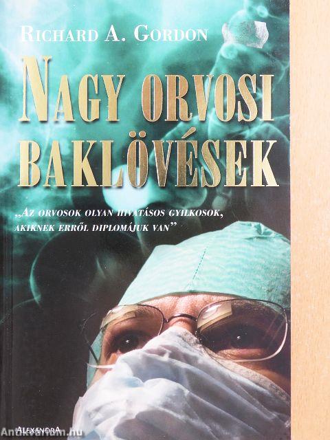 Nagy orvosi baklövések