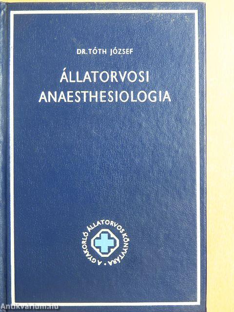 Állatorvosi anaesthesiologia