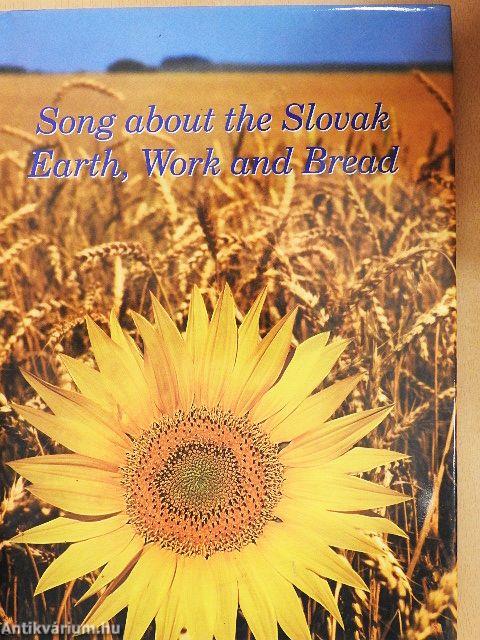 Song about the Slovak Earth, Work and Bread