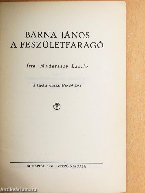 Barna János a feszületfaragó