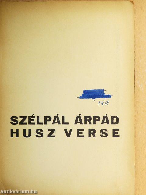Szélpál Árpád husz verse