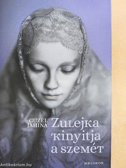 Zulejka kinyitja a szemét