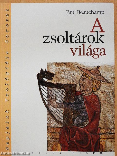 A zsoltárok világa