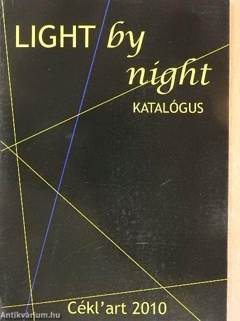 Light by night katalógus