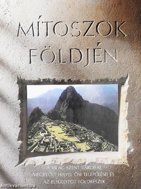 Mítoszok földjén