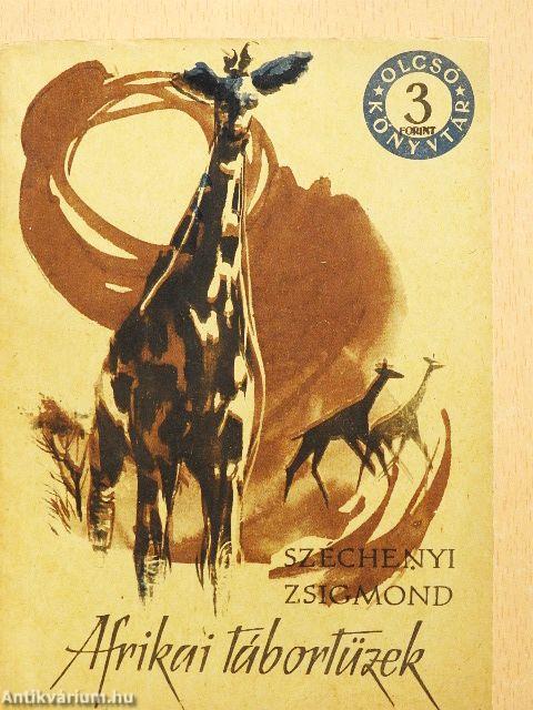 Afrikai tábortüzek I-II.