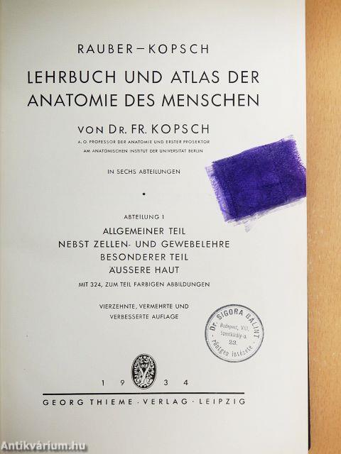 Lehrbuch und Atlas der Anatomie des Menschen 1-6.