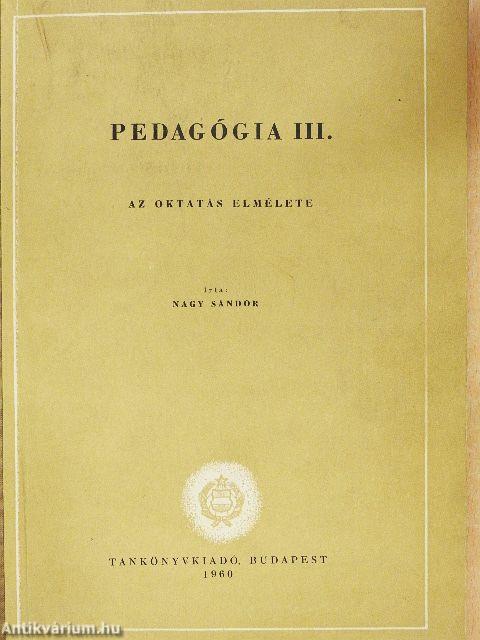 Pedagógia III.