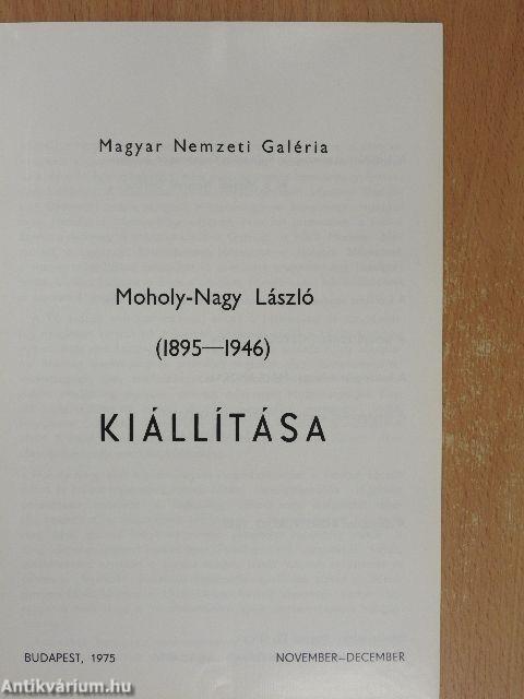 Moholy-Nagy László kiállítása
