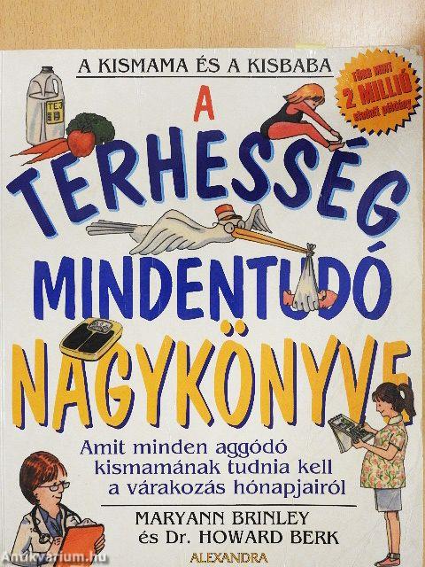 A terhesség mindentudó nagykönyve