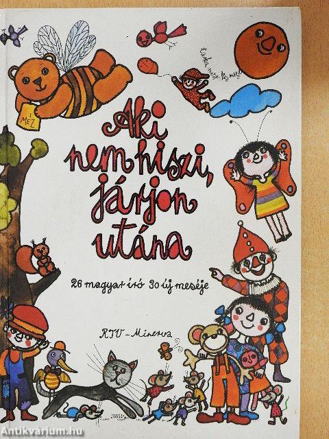 Aki nem hiszi, járjon utána