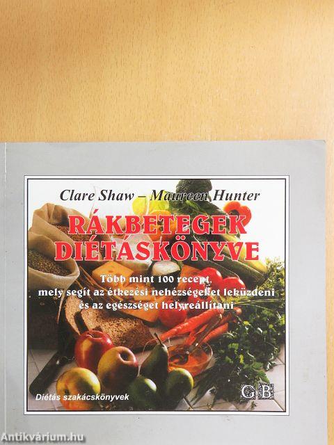 Rákbetegek diétáskönyve