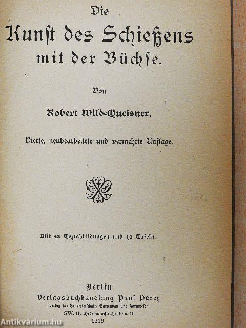 Die Kunst des Schiessens mit der Büchse (gótbetűs)