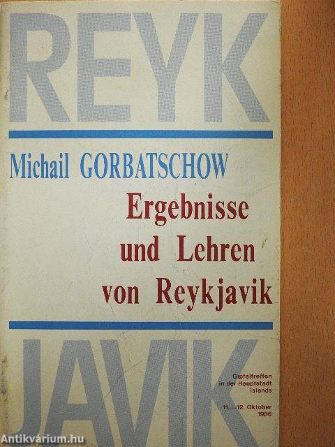 Ergebnisse und Lehren von Reykjavik