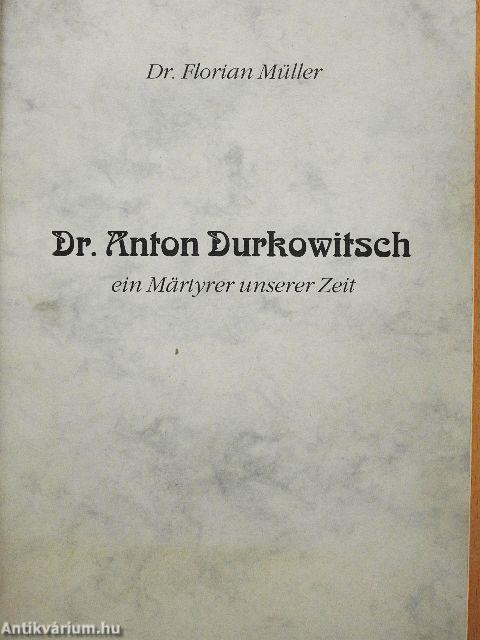 Dr. Anton Durkowitsch