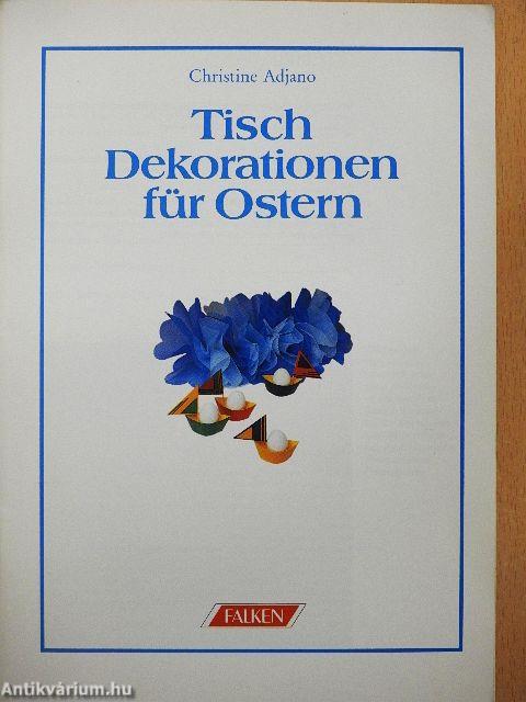 Tisch Dekorationen für Ostern