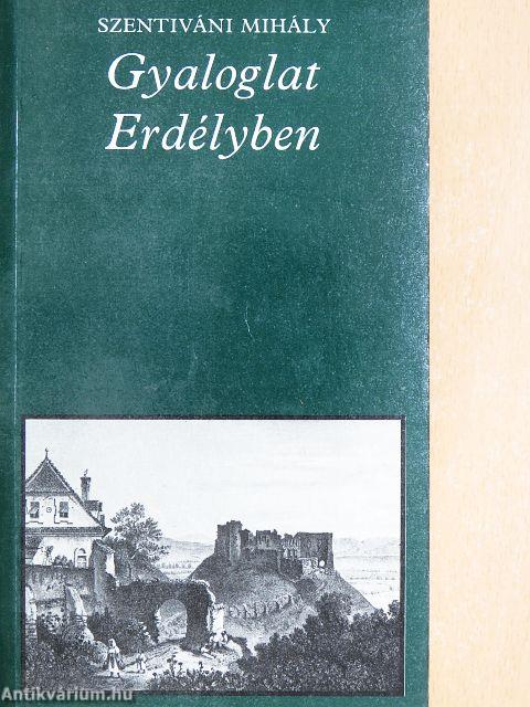 Gyaloglat Erdélyben