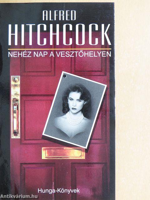 Nehéz nap a vesztőhelyen