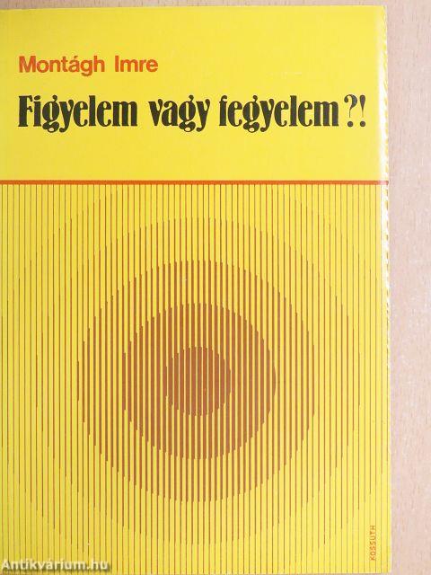 Figyelem vagy fegyelem?!