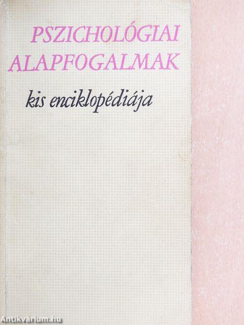 Pszichológiai alapfogalmak kis enciklopédiája