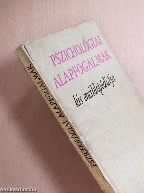 Pszichológiai alapfogalmak kis enciklopédiája
