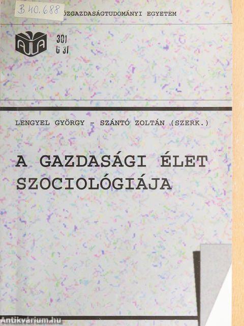 A gazdasági élet szociológiája