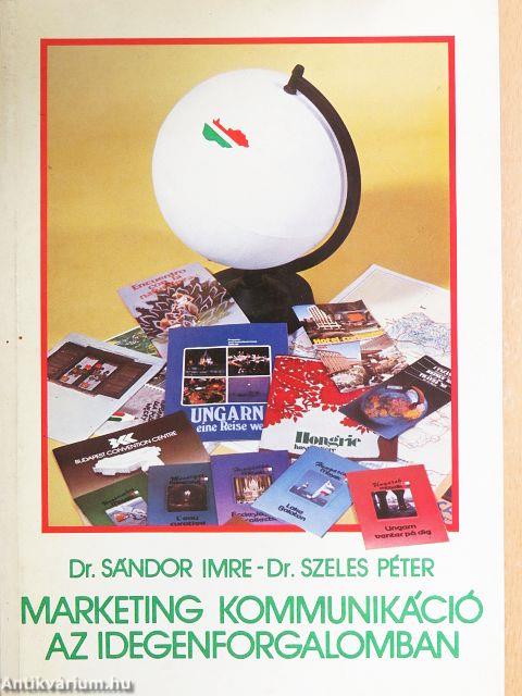 Marketing kommunikáció az idegenforgalomban