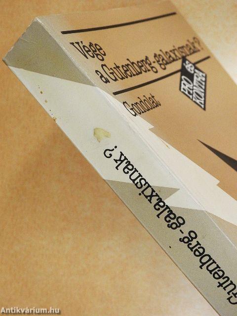 Vége a Gutenberg-galaxisnak?