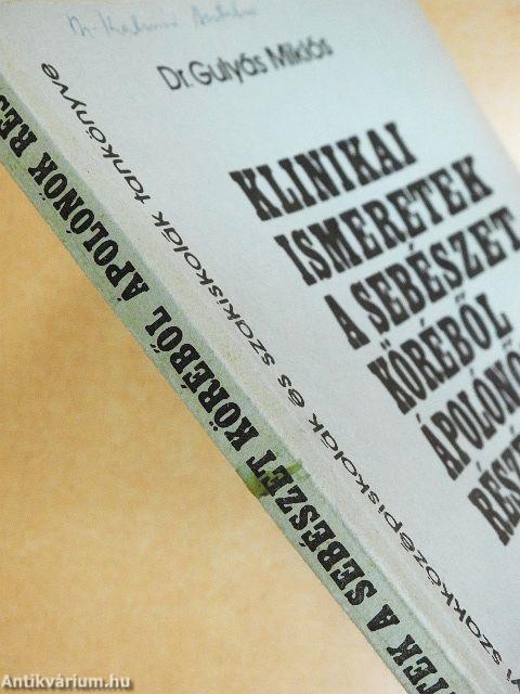 Klinikai ismeretek a sebészet köréből ápolónők részére