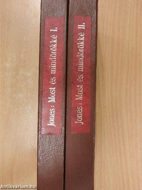 Most és mindörökké I-II.