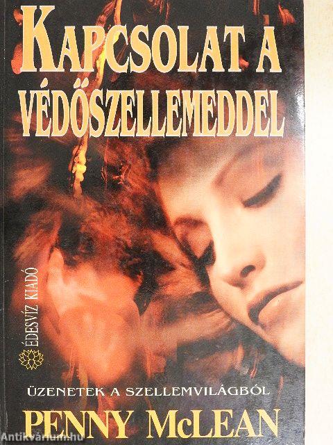 Kapcsolat a Védőszellemeddel