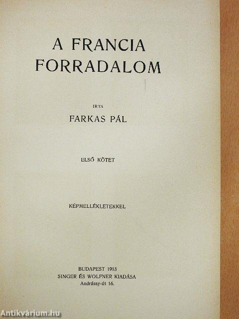 A francia forradalom I-II.