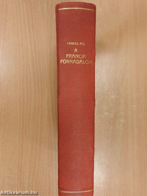 A francia forradalom I-II.