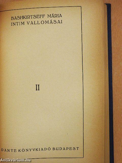 Bashkirtseff Mária intim vallomásai I-II.