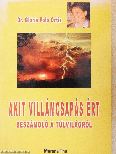 Akit villámcsapás ért
