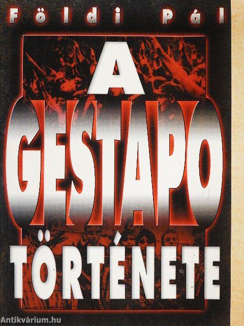 A Gestapo története