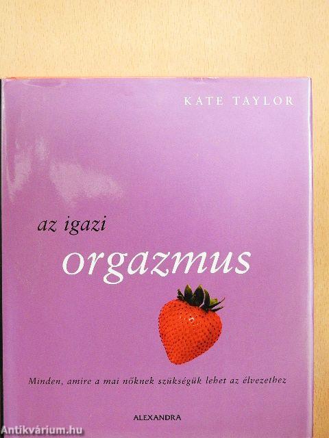 Az igazi orgazmus