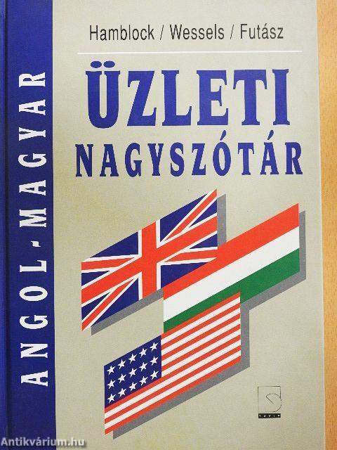 Angol-magyar üzleti nagyszótár