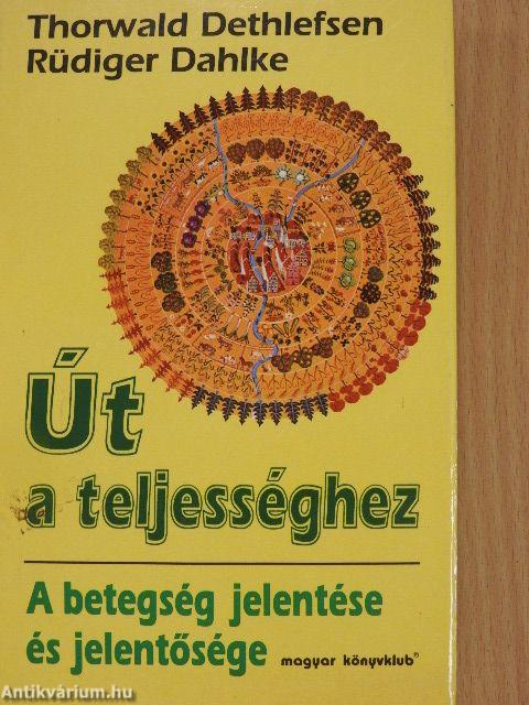 Út a teljességhez