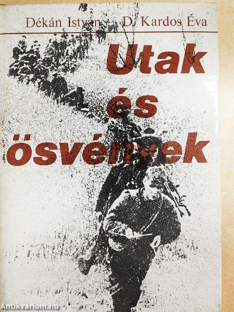 Utak és ösvények