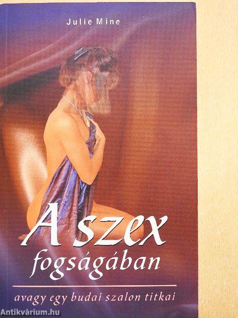 A szex fogságában
