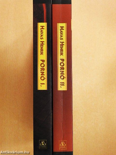 Pornó I-II.
